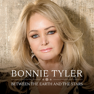 Bonnie Tyler : Between the Earth and the Stars